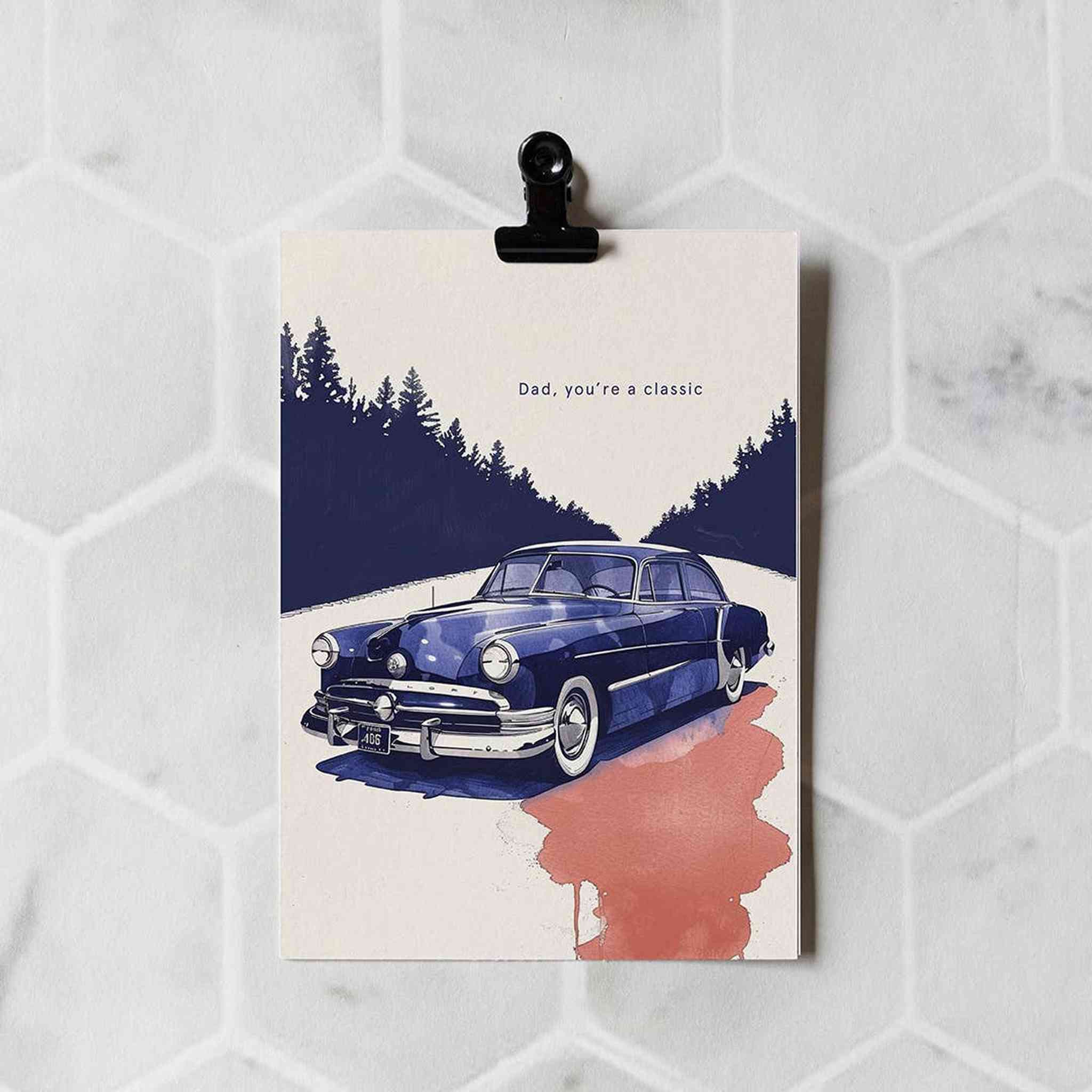 Dad, you're a classic | Father's Day Greeting Card