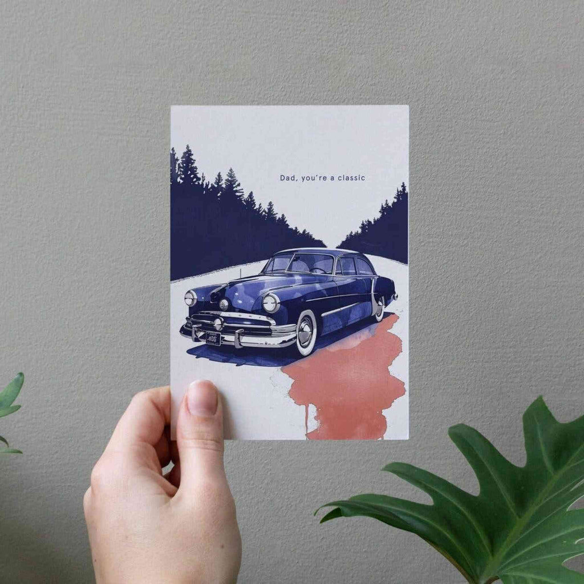 Dad, you're a classic | Father's Day Greeting Card