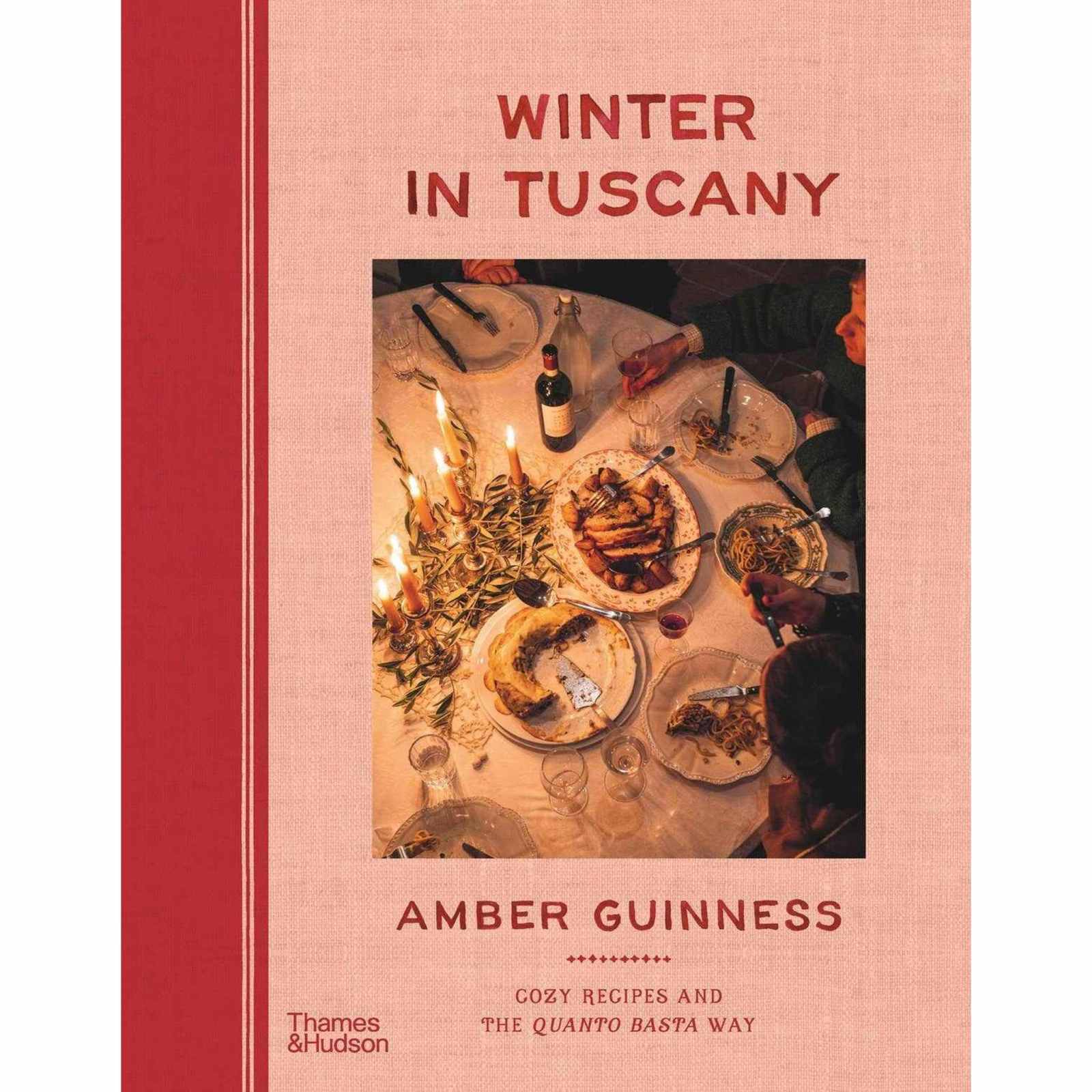 Winter in Tuscany: Cozy Recipes and the Quanto Basta Way