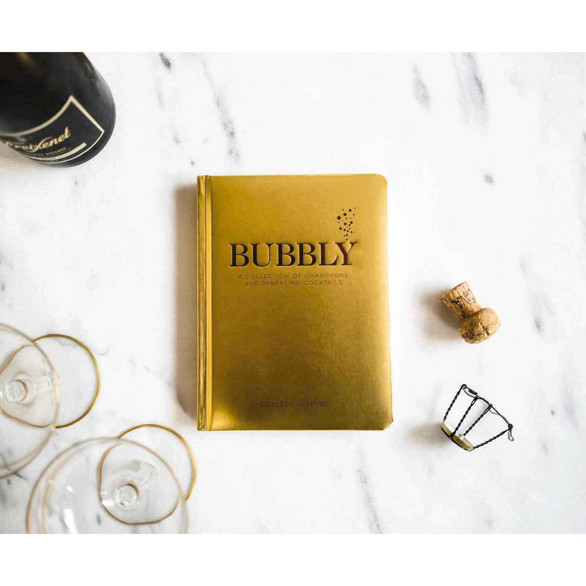 Bubbly: A Collection of Champagne and Sparkling Cocktails