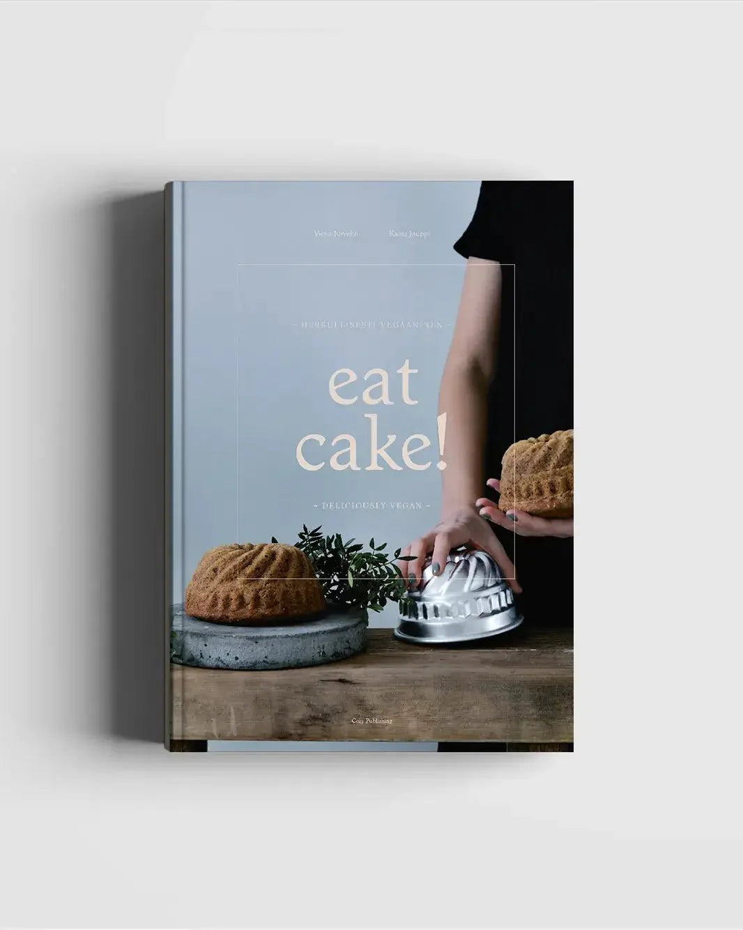 Eat Cake!