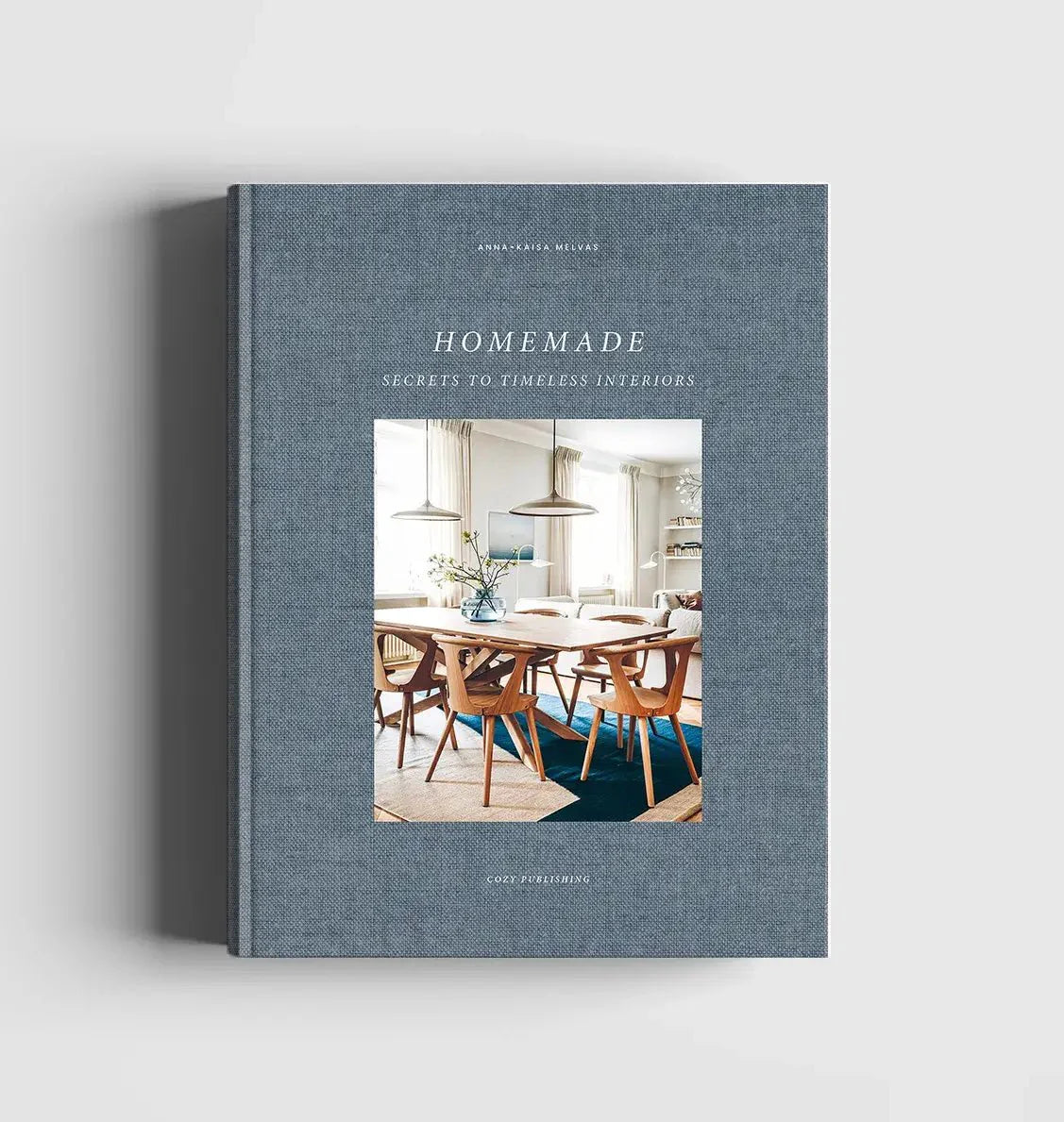 HomeMade - Secrets To Timeless Interiors